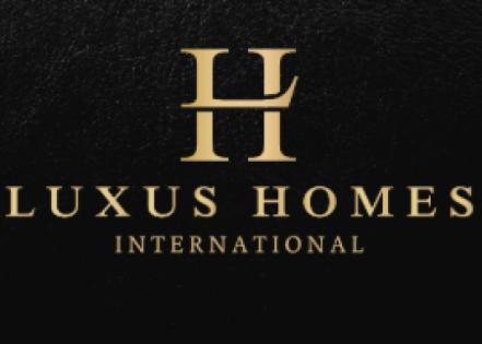 LUXUS HOMES - Real Estate